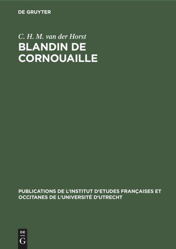Blandin de Cornouaille: Introduction, édition diplomatique, glossaire