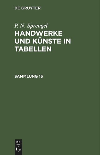 Handwerke und Künste in Tabellen: Sammlung 15