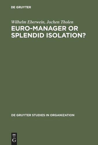Euro-Manager or Splendid Isolation?: International Management - an Anglo-German Comparison