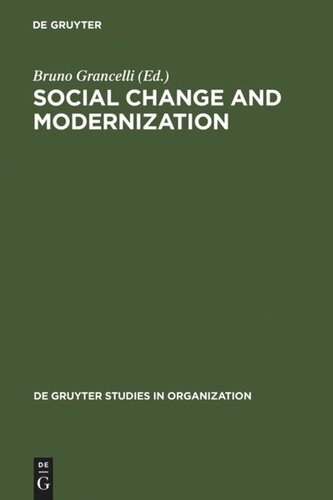 Social Change and Modernization: Lessons from Eastern Europe