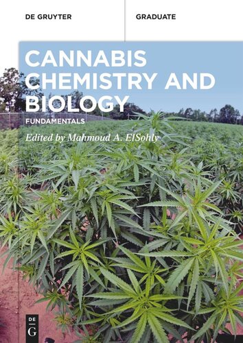Cannabis Chemistry and Biology: Fundamentals