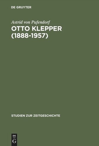 Otto Klepper (1888–1957): Deutscher Patriot und Weltbürger