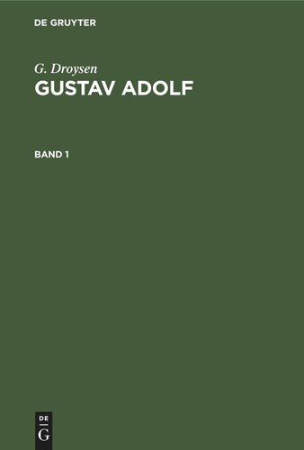 Gustav Adolf: Band 1