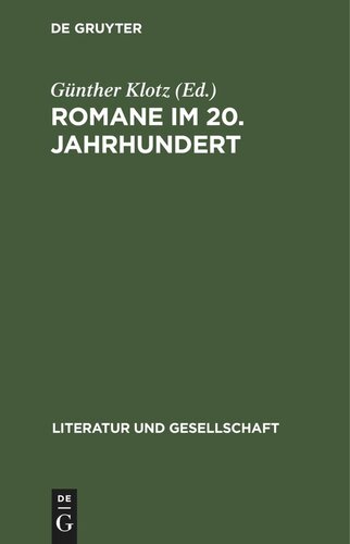 Romane im 20. Jahrhundert: USA, England, Frankreich, BRD