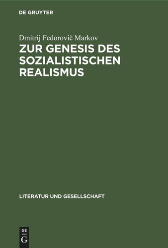 Zur Genesis des sozialistischen Realismus: Erfahrungen und Leistungen süd- und westslawischer Literaturen in den zwanziger und dreißiger Jahren
