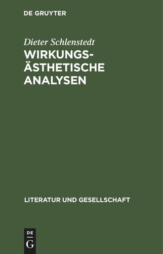 Wirkungsästhetische Analysen: Poetologie und Prosa in der neueren DDR-Literatur