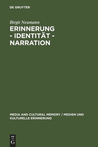 Erinnerung – Identität – Narration: Gattungstypologie und Funktionen kanadischer 