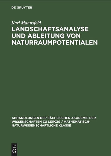 Landschaftsanalyse und Ableitung von Naturraumpotentialen