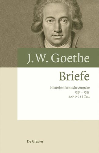 Briefe: Band 9 Briefe 1791 – 1793