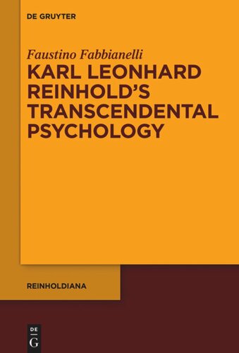 Karl Leonhard Reinhold’s Transcendental Psychology