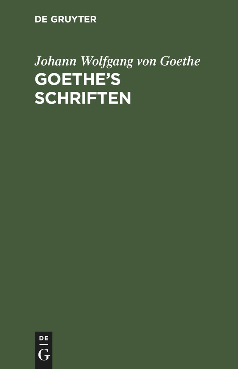 Goethe’s Schriften: Band 5 [Egmont - Ein Trauerspiel in fünf Aufzügen]