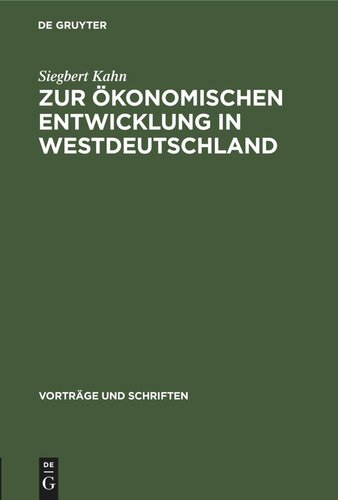 Zur ökonomischen Entwicklung in Westdeutschland