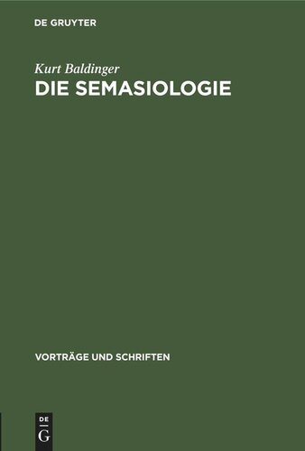 Die Semasiologie: Versuch eines Überblicks