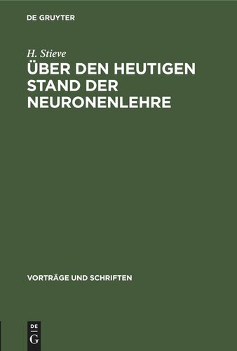 Über den heutigen Stand der Neuronenlehre: Zum 100. Geburtstag von S. Ramon y Cajal