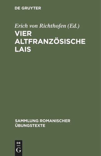 Vier altfranzösische Lais: Chievrefeuil, Äustic, Bisclavret, Guingamor