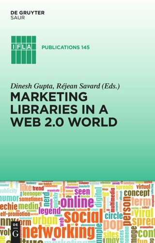 Marketing Libraries in a Web 2.0 World