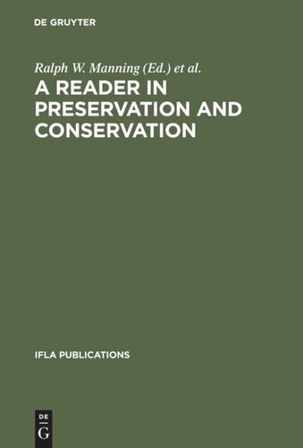A Reader in Preservation and Conservation