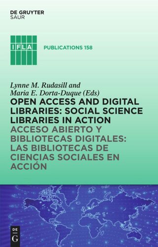 Open Access and Digital Libraries: Social Science Libraries in Action