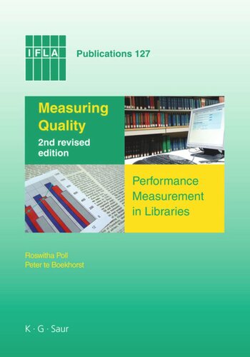 Measuring Quality: Performance Measurement in Libraries. 2nd revised edition