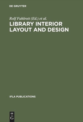 Library interior layout and design: Proceedings of the seminar, held in Frederiksdal, Denmark, June 16–20, 1980