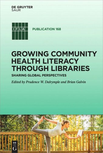 Growing Community Health Literacy through Libraries: Sharing Global Perspectives