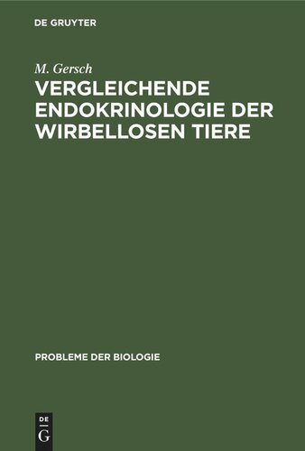 Vergleichende Endokrinologie der Wirbellosen Tiere