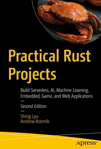 Practical Rust Web Projects: Building Cloud and Web-Based ApplicationS