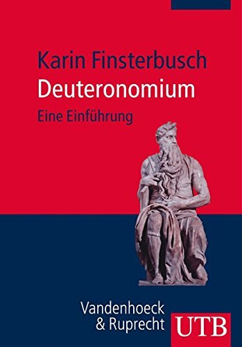 Deuteronomium: Eine Einführung