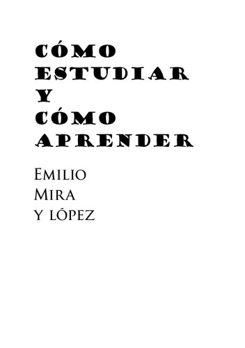 Cómo estudiar y cómo aprender