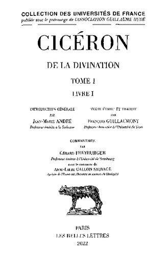 Ciceron, De la Divination. Tome I: Livre I