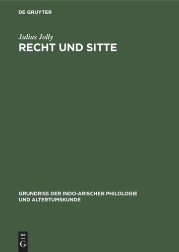 Recht und Sitte: (Einschließlich der einheimischen Litteratur)