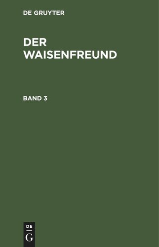 Der Waisenfreund: Band 3
