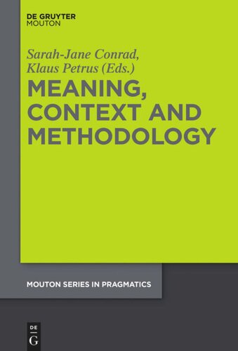 Meaning, Context and Methodology