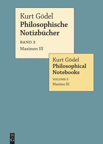 Philosophische Notizbücher / Philosophical Notebooks: Band 3 Maximen III / Maxims III
