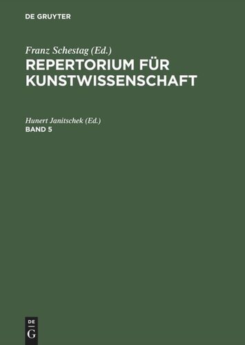 Repertorium für Kunstwissenschaft: Band 5