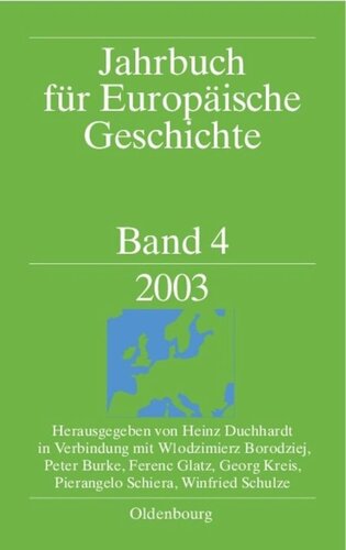 Jahrbuch für Europäische Geschichte / European History Yearbook: Band 4 2003
