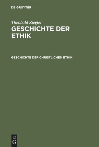 Geschichte der Ethik: Geschichte der christlichen Ethik