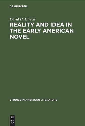 Reality and Idea in the Early American Novel