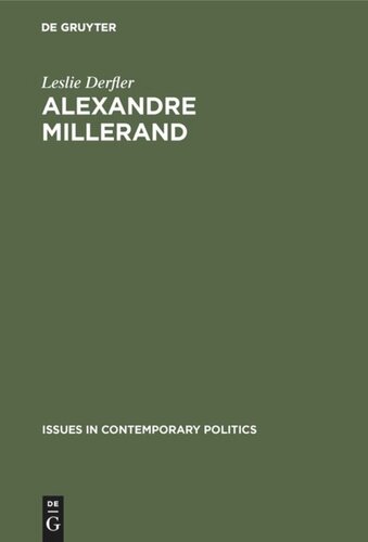 Alexandre Millerand: The socialist years