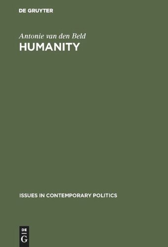 Humanity: The political and social philosophy of Thomas G. Masaryk