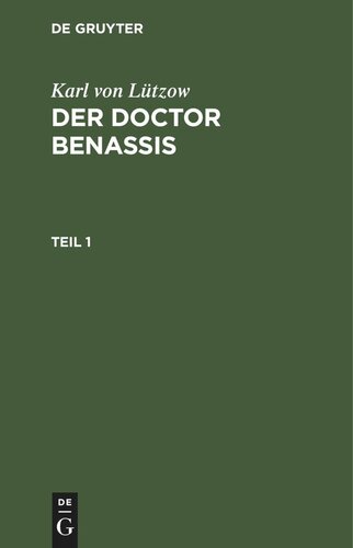 Der Doctor Benassis: Teil 1