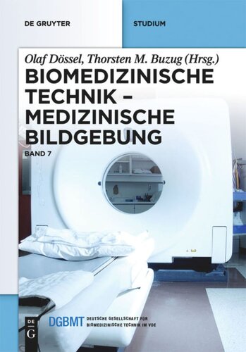 Biomedizinische Technik: Band 7 Medizinische Bildgebung
