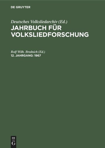 Jahrbuch für Volksliedforschung: 12. Jahrgang 1967