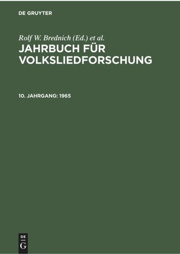 Jahrbuch für Volksliedforschung: 10. Jahrgang 1965