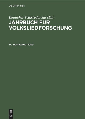 Jahrbuch für Volksliedforschung: 14. Jahrgang 1969