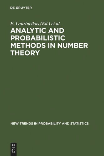 New Trends in Probability and Statistics. Vol. 4 Analytic and Probabilistic Methods in Number Theory: Proceedings of the Second International Conference in Honour of J. Kubilius, Palanga, Lithuania, 23–27 September 1996