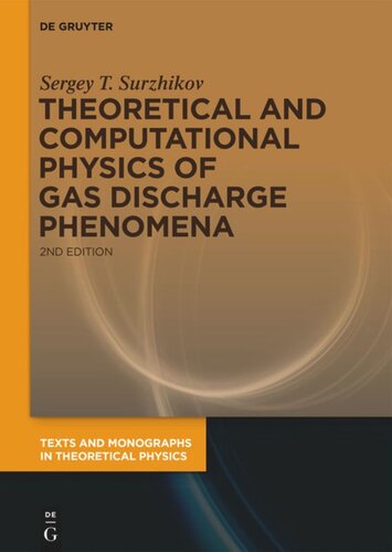 Theoretical and Computational Physics of Gas Discharge Phenomena: A Mathematical Introduction