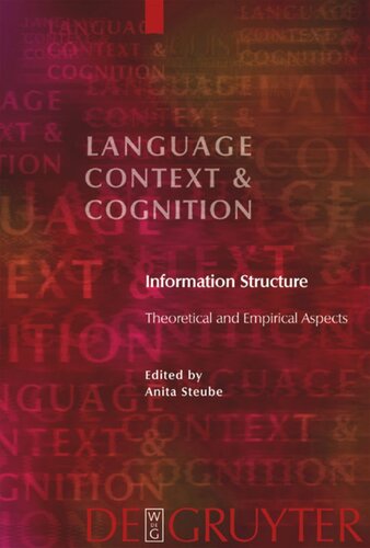 Information Structure: Theoretical and Empirical Aspects