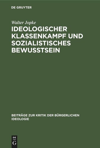 Ideologischer Klassenkampf und sozialistisches Bewußtsein