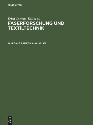 Faserforschung und Textiltechnik: Band 2, Heft 8 August 1951